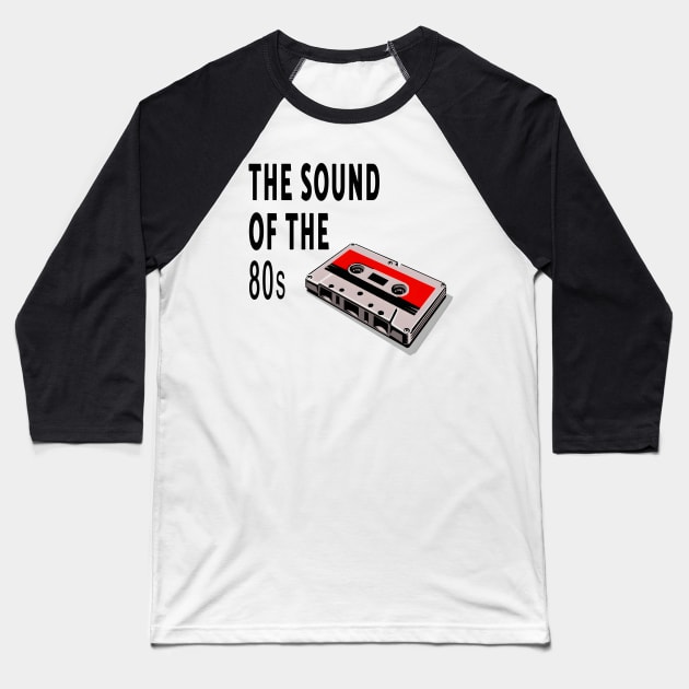 The sound of the 80s Baseball T-Shirt by Double You Store